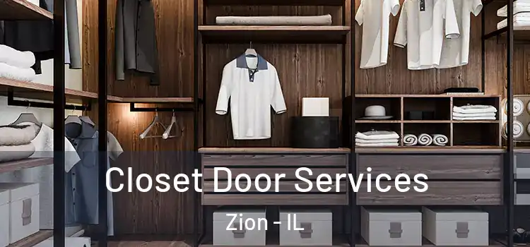  Closet Door Services Zion - IL
