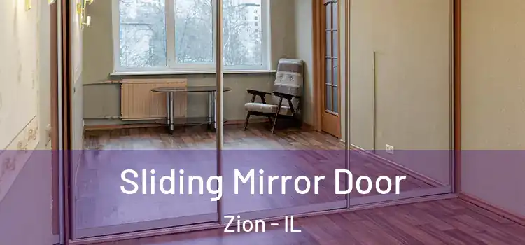  Sliding Mirror Door Zion - IL
