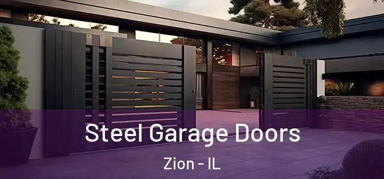  Steel Garage Doors Zion - IL